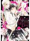 Cover image for A Girl & Her Guard Dog, Volume 1